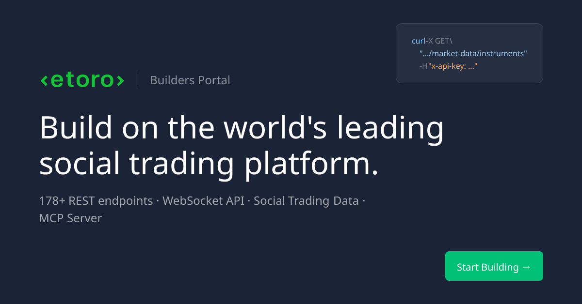 eToro Builders Portal — Build on the Leading Social Trading Platform